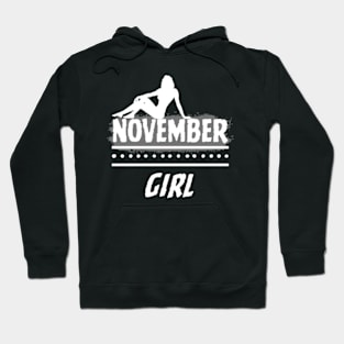 Birthday Gifts for Women November Girl November Woman Pose Style. Hoodie